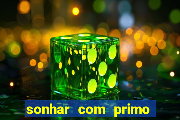 sonhar com primo livro dos sonhos